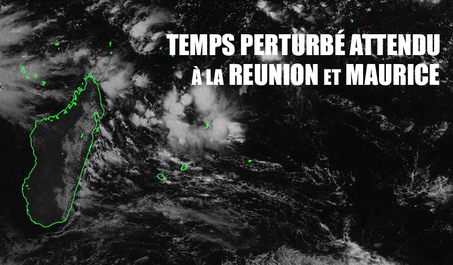 Temps perturbé pour la Réunion et Maurice