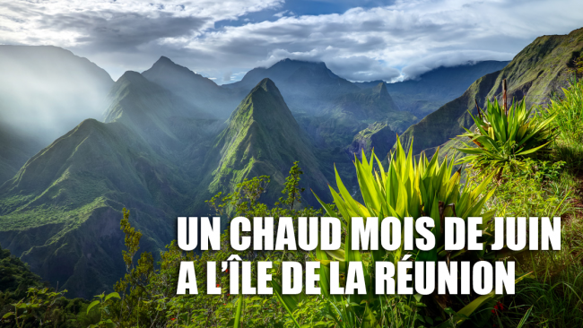 La Réunion : Juin 2018 au 6e rang des mois de juin les plus chauds depuis 1968