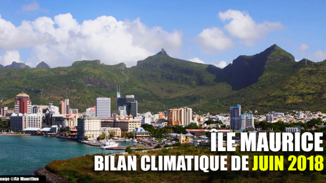Île Maurice : Juin 2018 au 5e rang des mois de juin les plus chauds