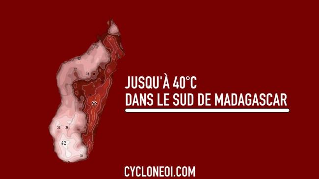 Des températures max pouvant avoisiner les 40°C dans le Sud de Madagascar