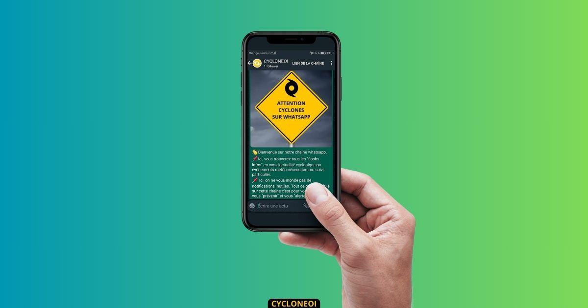 Cycloneoi lance sa chaîne WhatsApp pour vous informer et vous alerter en privé