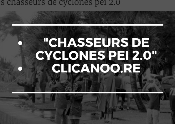 Chasseurs de cyclones péi 2.0