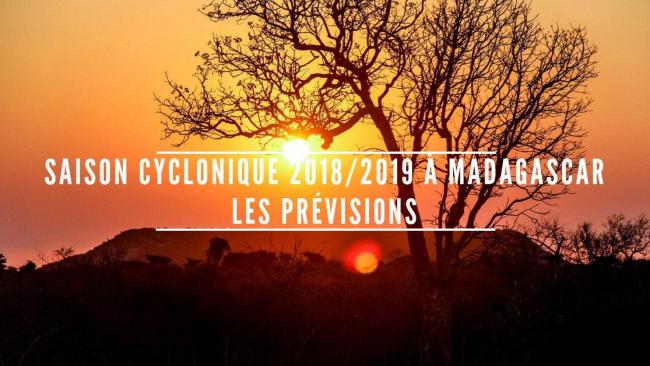 Les prévisions pour la saison cyclonique 2018/2019 à Madagascar
